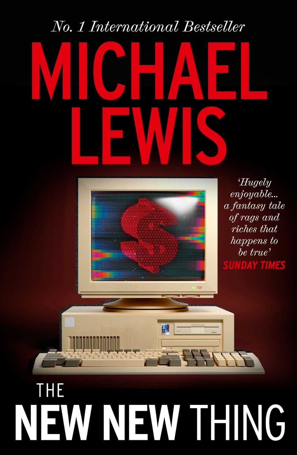 The New New Thing by Michael Lewis - ISBN: 9781399766081