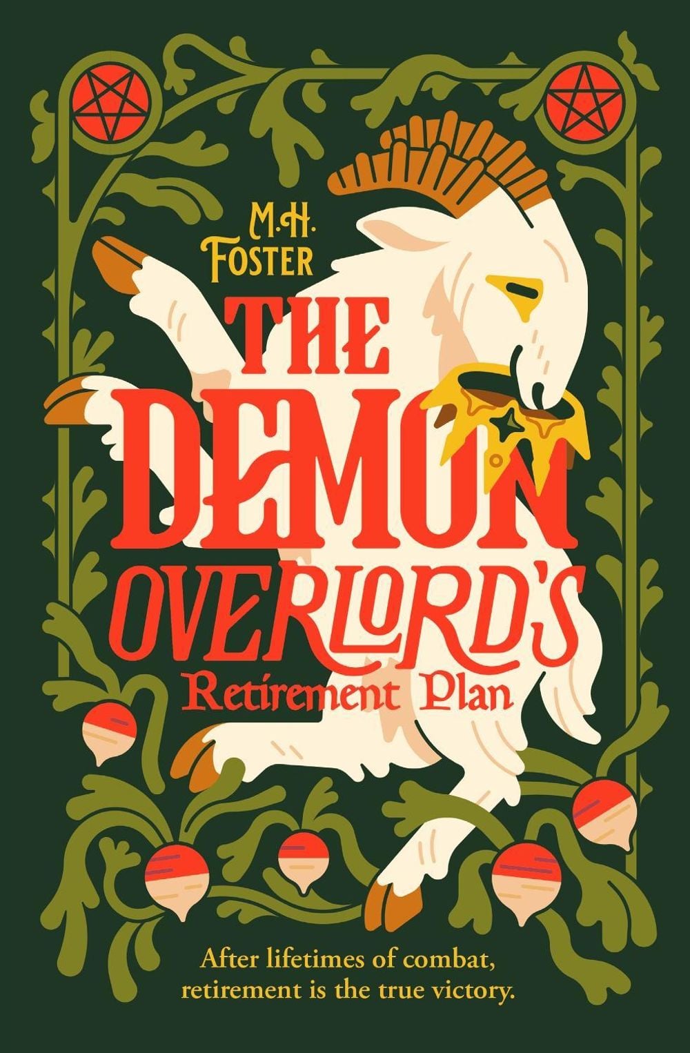 The Demon Overlord's Retirement Plan by M.H. Foster - ISBN: 9781399768009