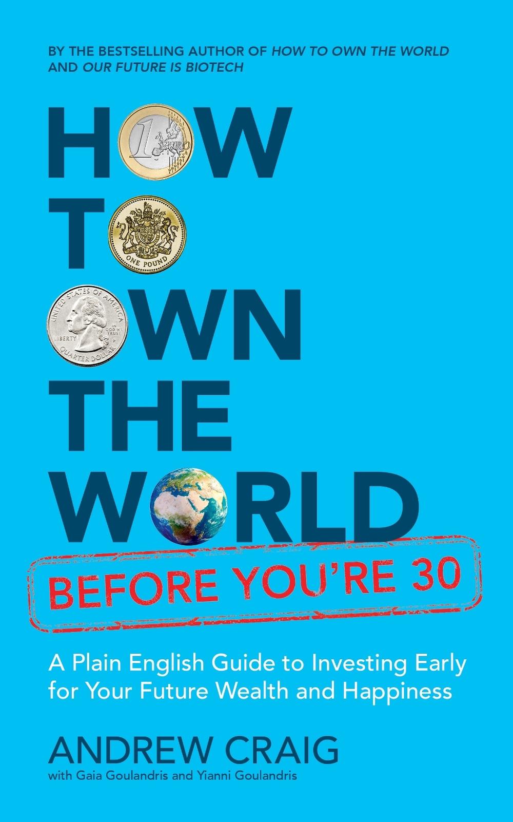 How to Own the World Before You're 30, 9781399800235