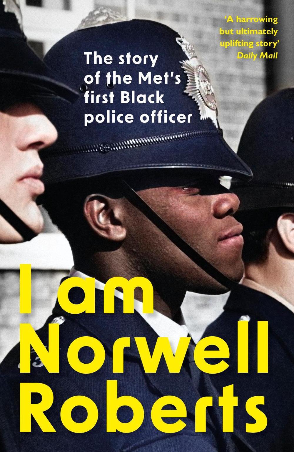 I Am Norwell Roberts by Norwell Roberts - ISBN: 9781399800891