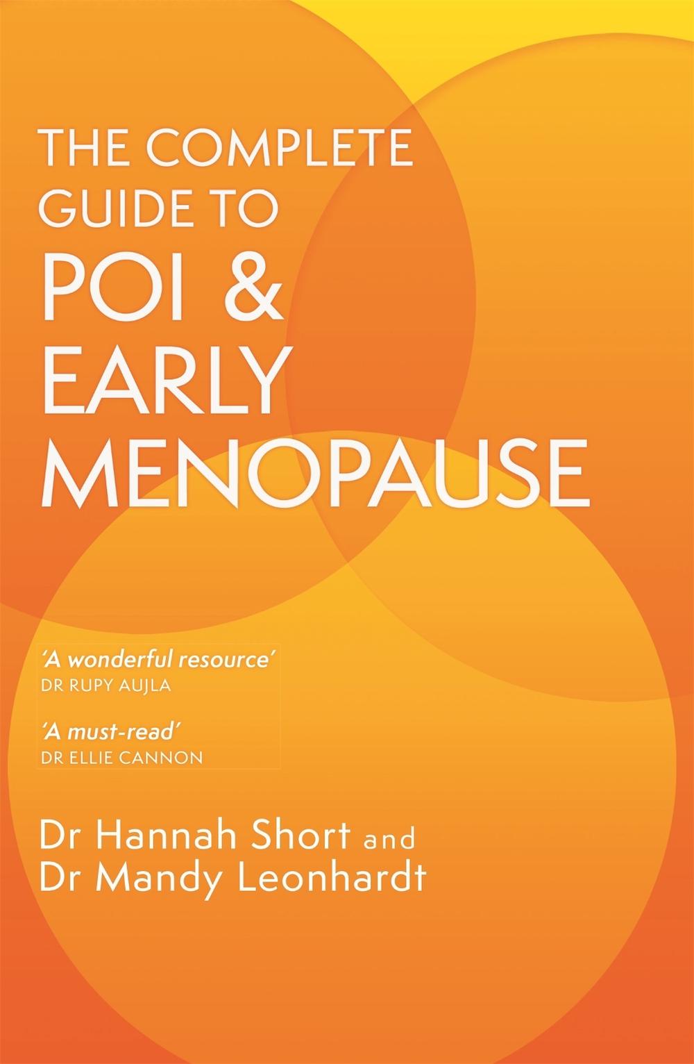 The Complete Guide to POI and Early Menopause, 9781399801249