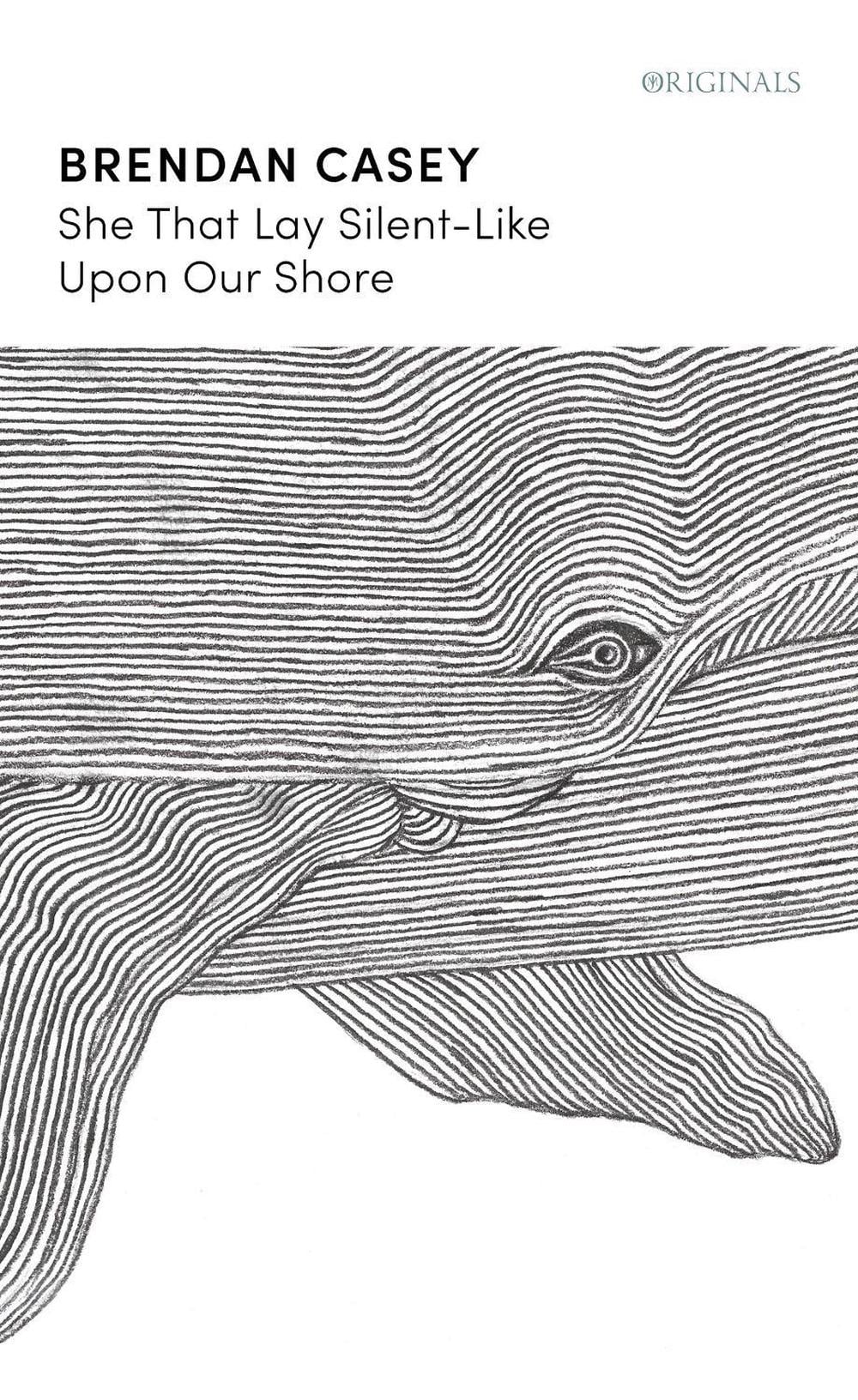 She That Lay Silent-Like Upon Our Shore by Brendan Casey - ISBN: 9781399801577