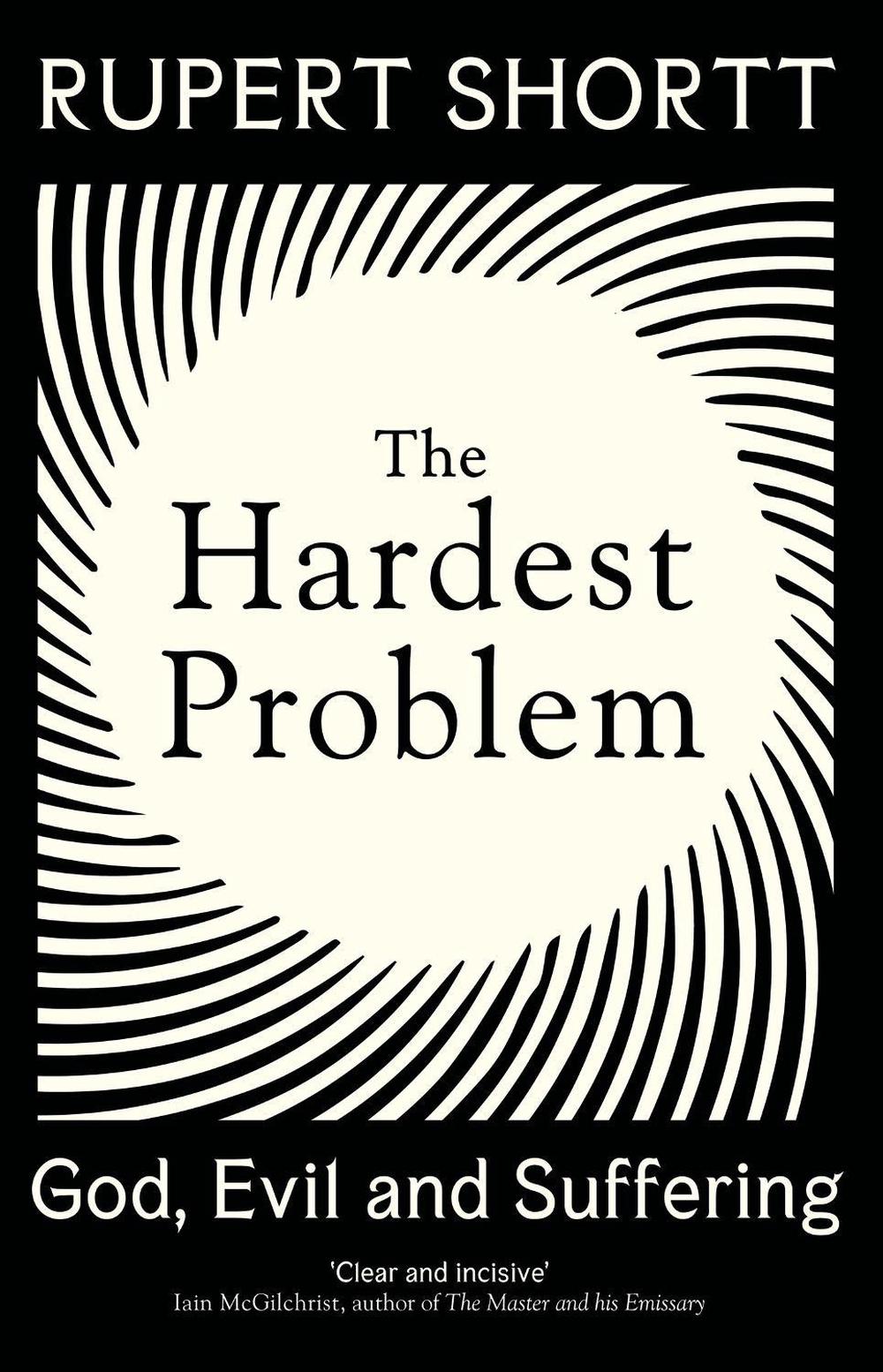 The Hardest Problem by Rupert Shortt - ISBN: 9781399802710