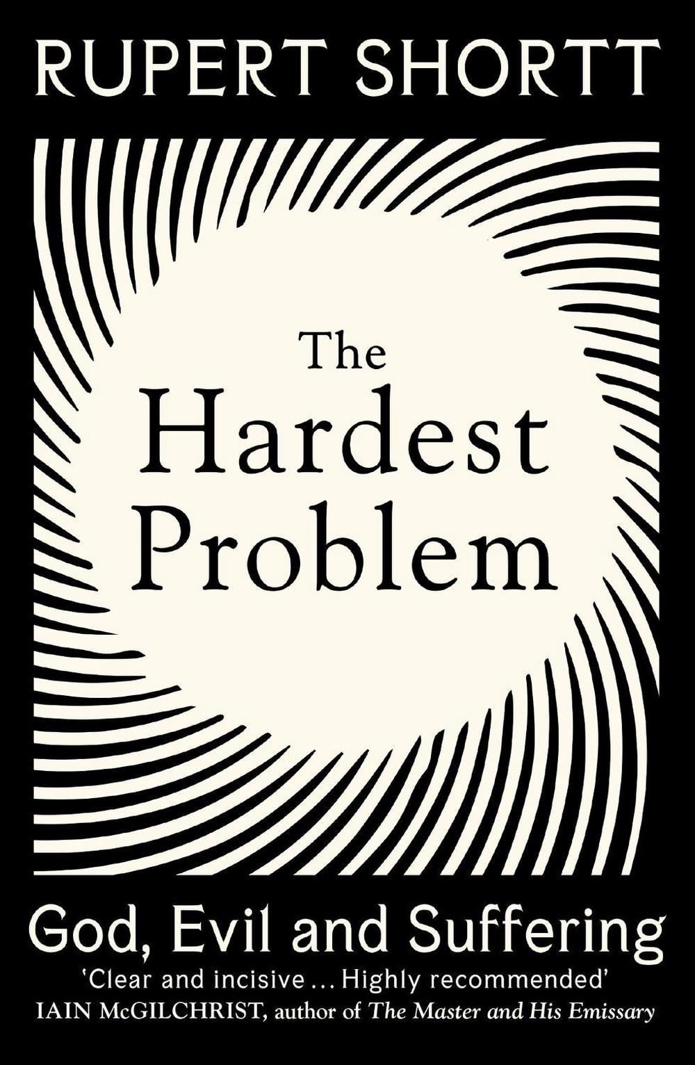 The Hardest Problem by Rupert Shortt - ISBN: 9781399802727