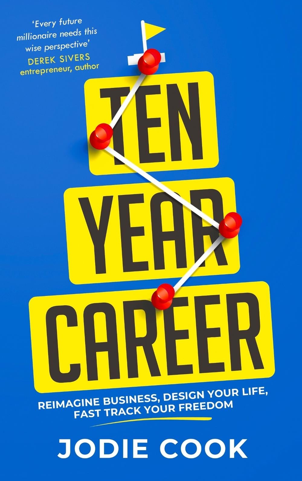 Ten Year Career by Jodie Cook - ISBN: 9781399803205