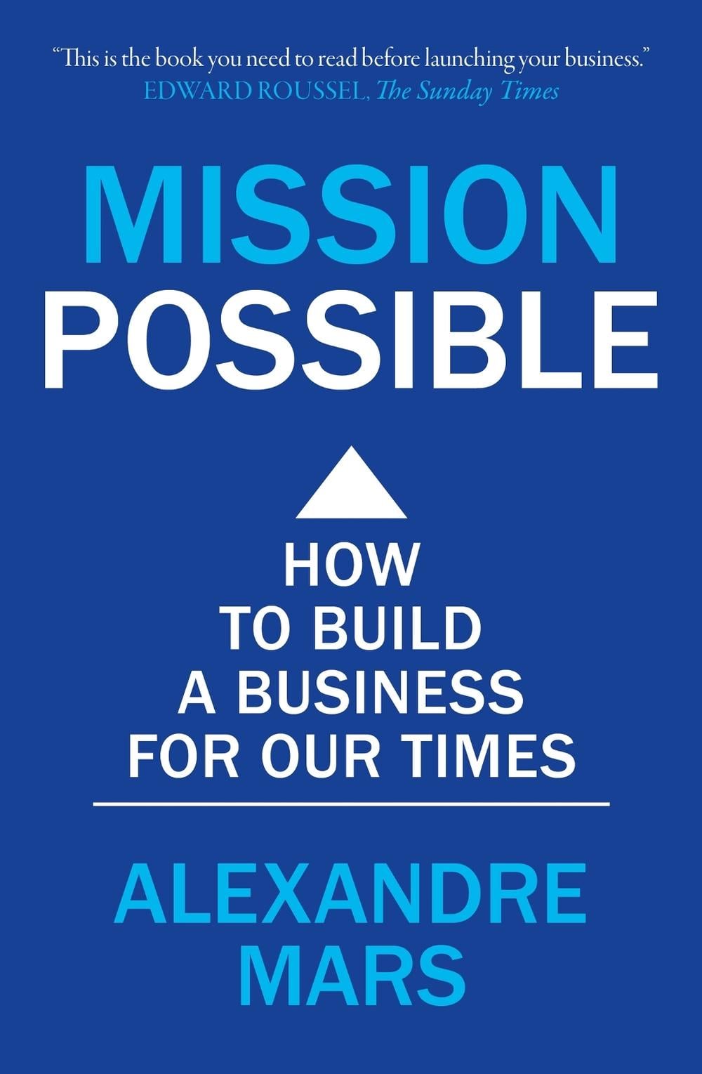 Mission Possible by Alexandre Mars - ISBN: 9781399804011