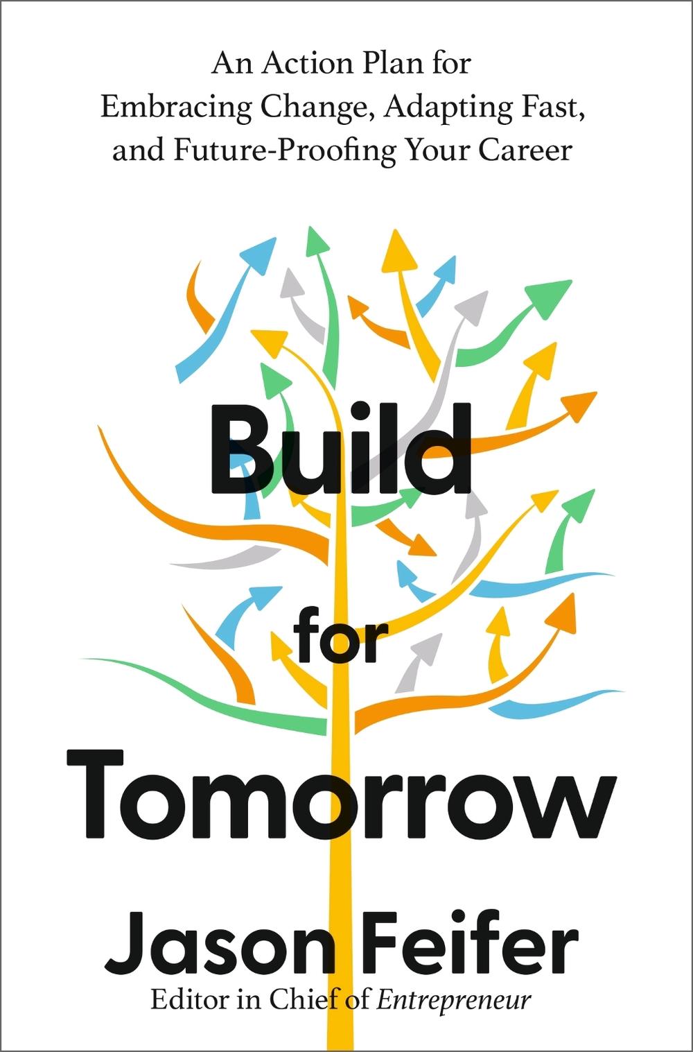 Build for Tomorrow by Jason Feifer - ISBN: 9781399804585