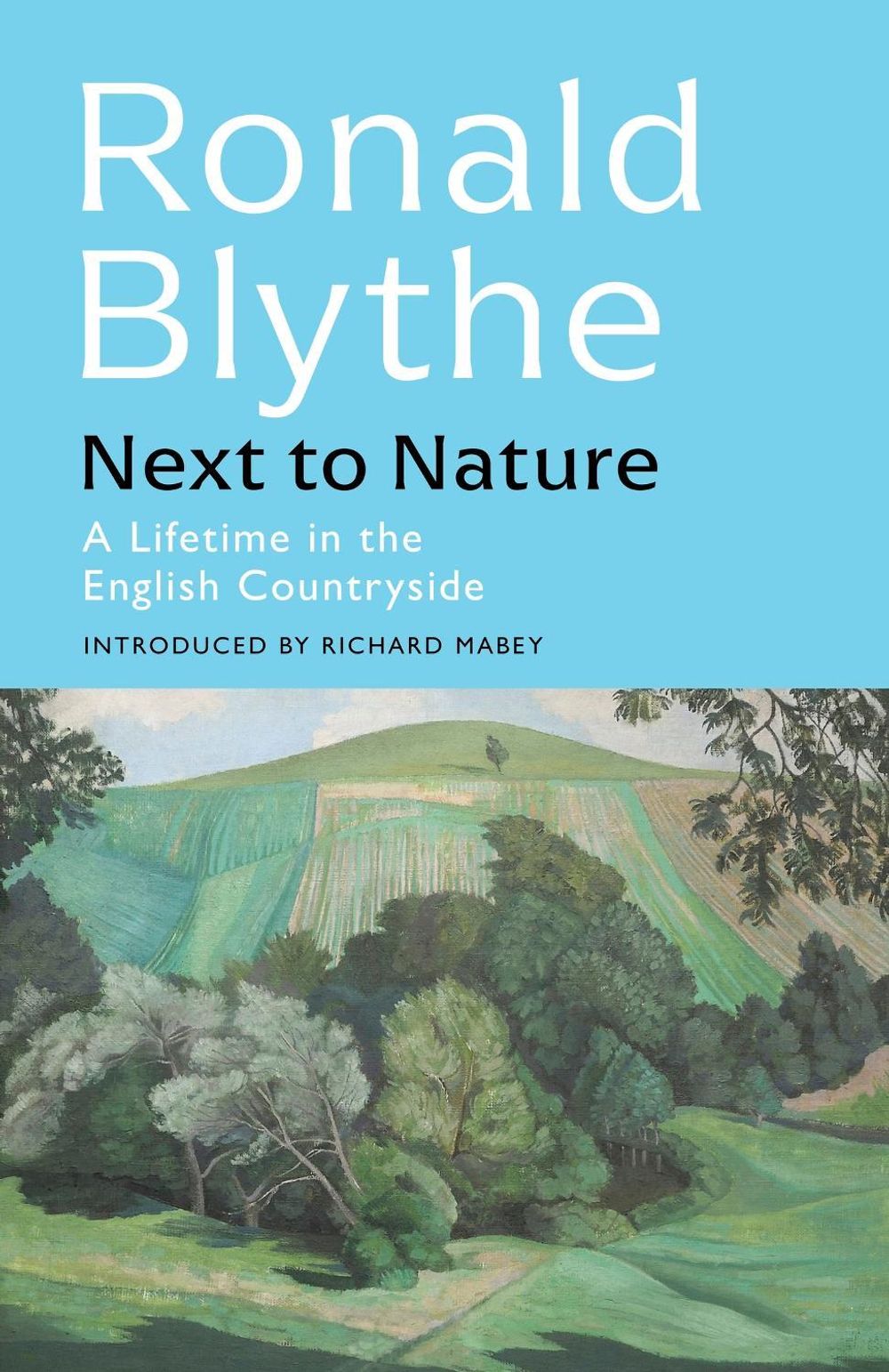 Next to Nature by Ronald Blythe - ISBN: 9781399804660