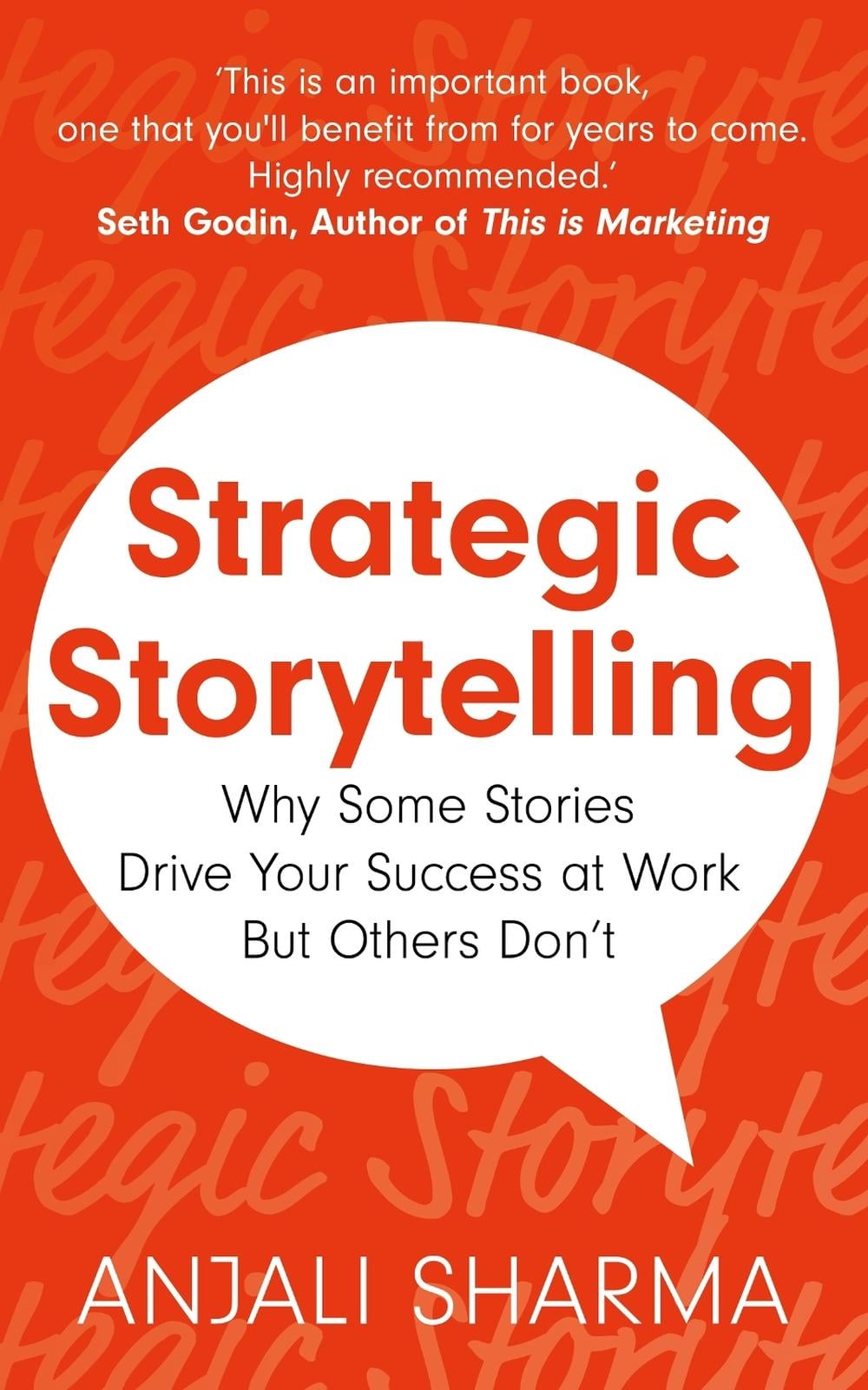 Strategic Storytelling by Anjali Sharma - ISBN: 9781399804738