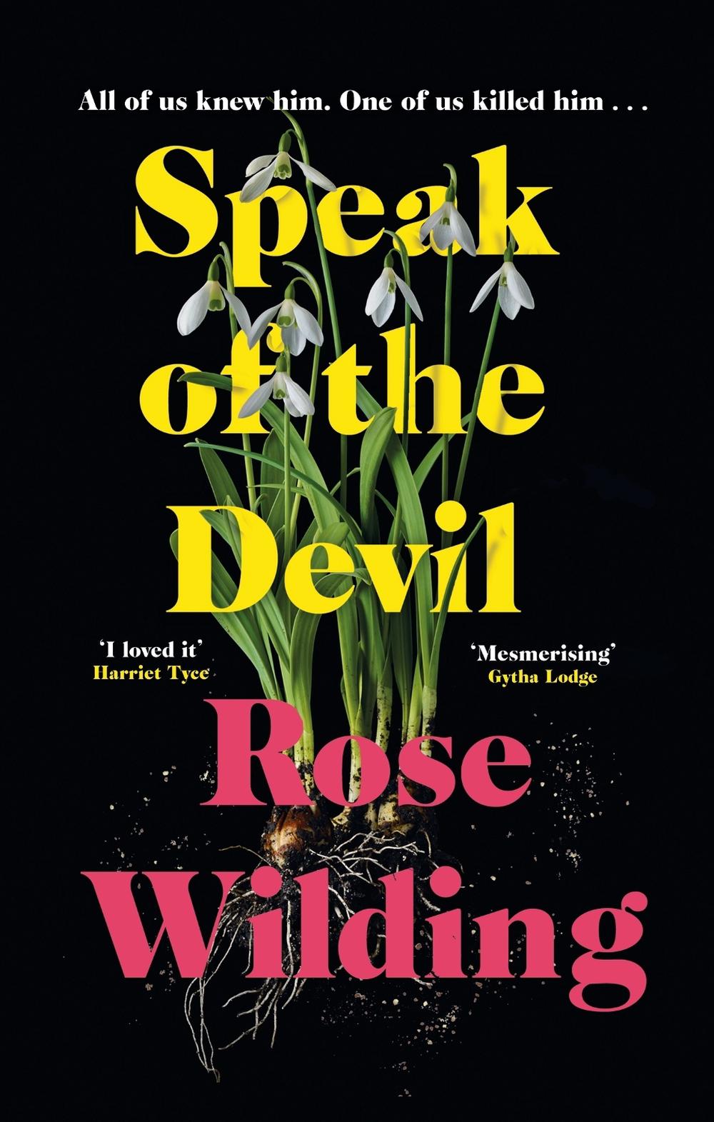 Speak of the Devil by Rose Wilding - ISBN: 9781399804998
