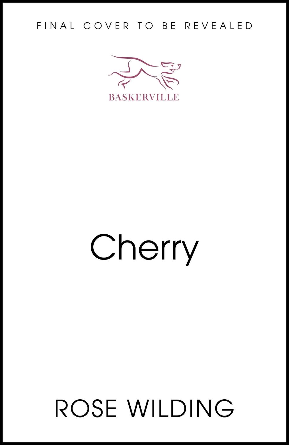 Cherry by Rose Wilding - ISBN: 9781399805148