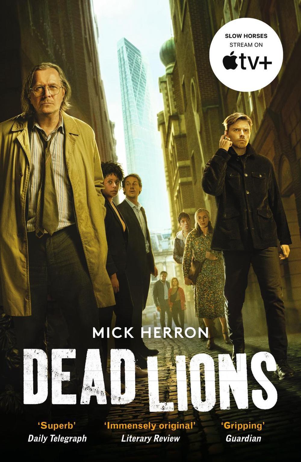 Dead Lions by Mick Herron - ISBN: 9781399805438