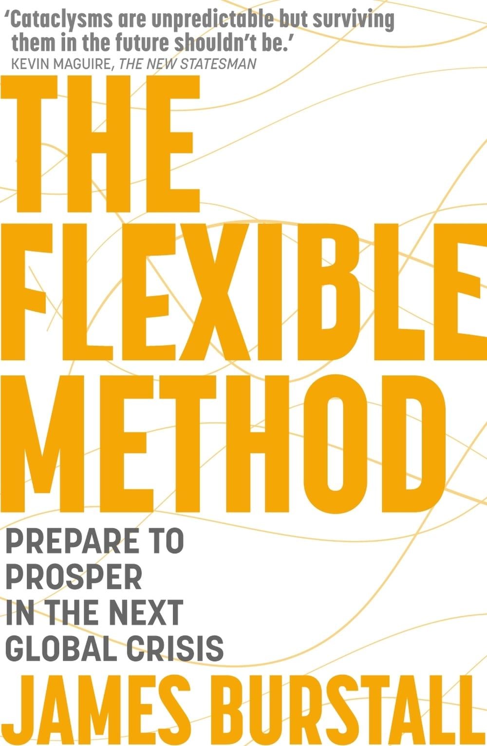 The Flexible Method by James Burstall - ISBN: 9781399806527