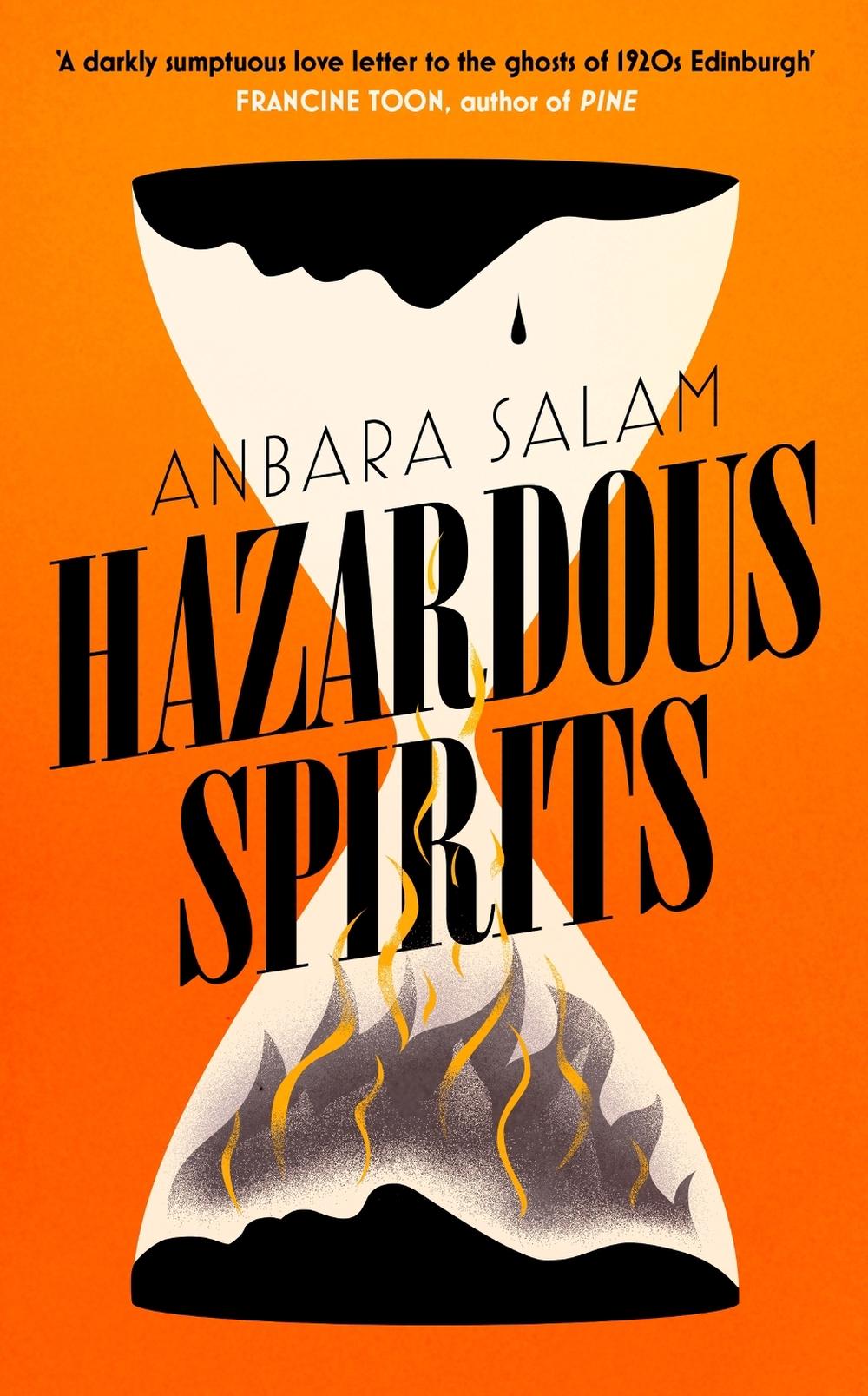Hazardous Spirits by Anbara Salam - ISBN: 9781399806589