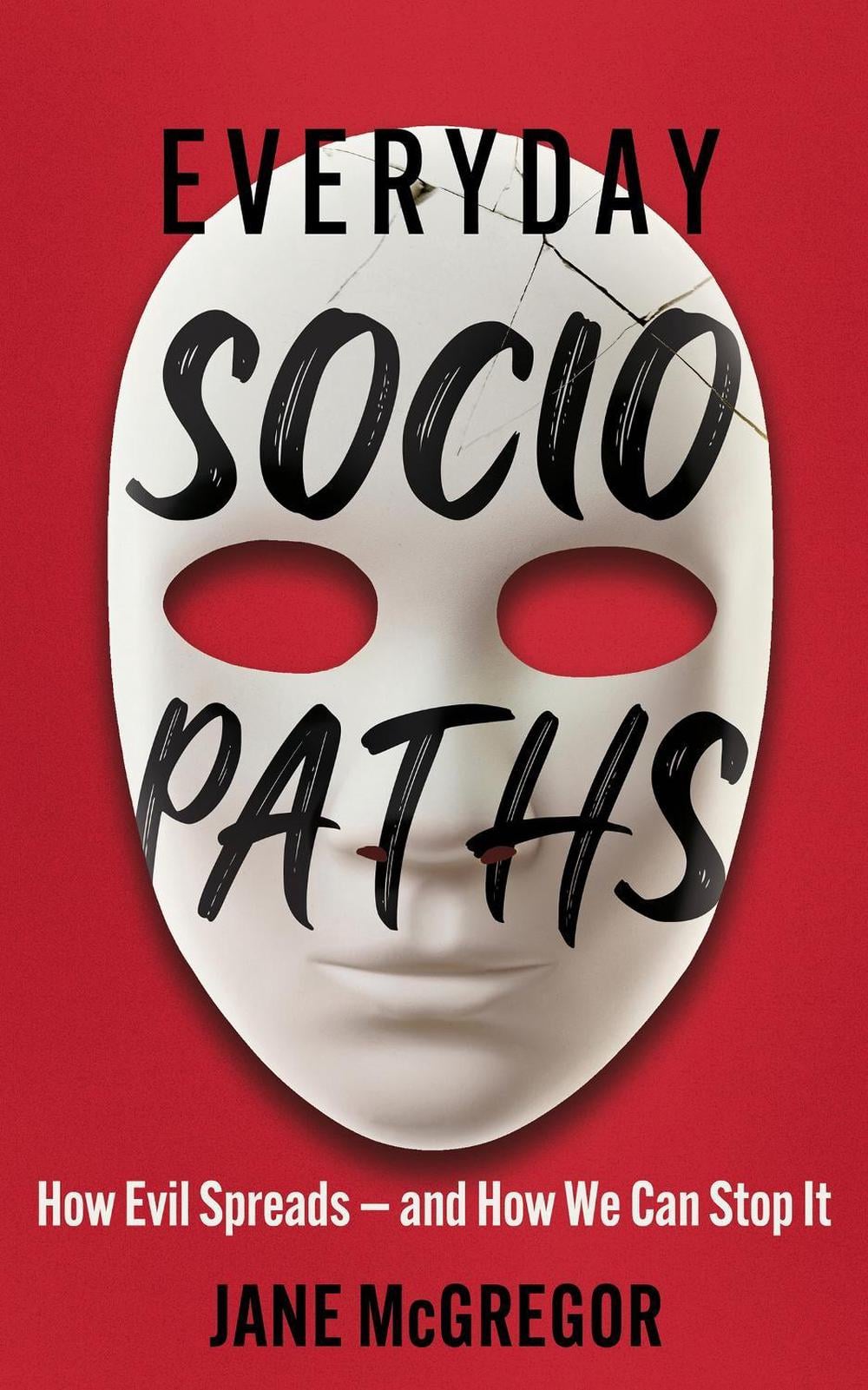 Everyday Sociopaths by Jane McGregor - ISBN: 9781399806954
