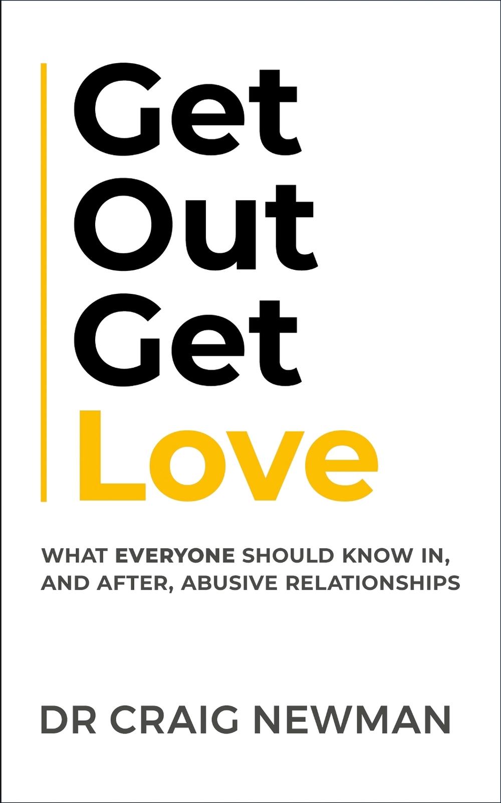Get Out, Get Love by Craig Newman - ISBN: 9781399810357