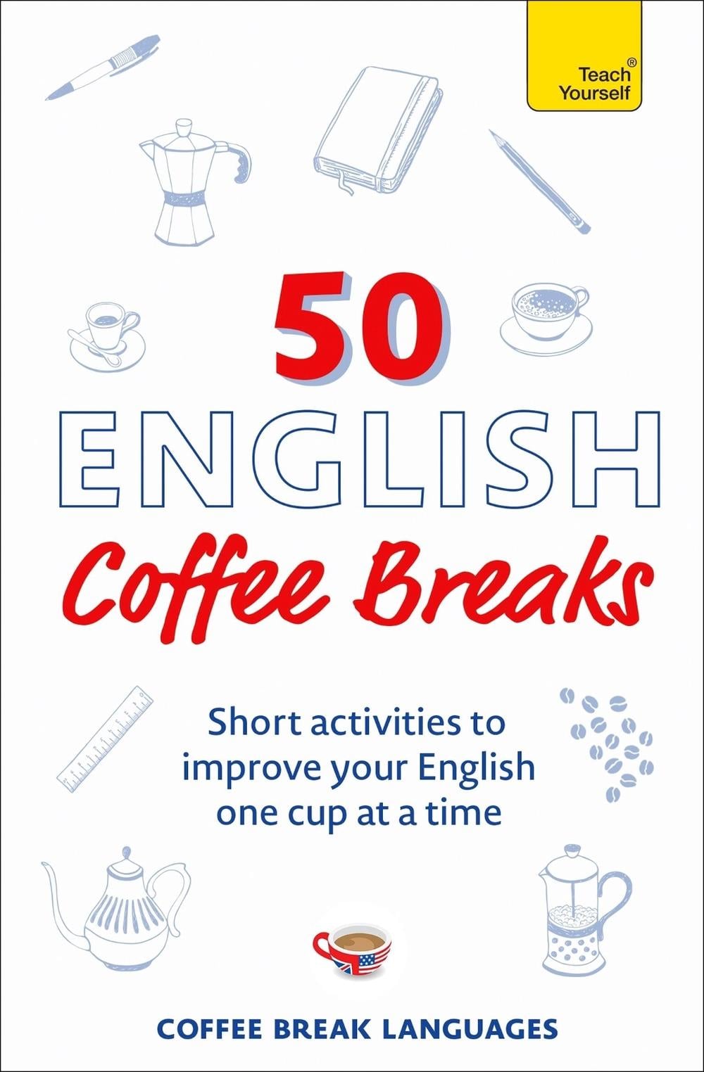 50 English Coffee Breaks by Coffee Break Languages - ISBN: 9781399810418
