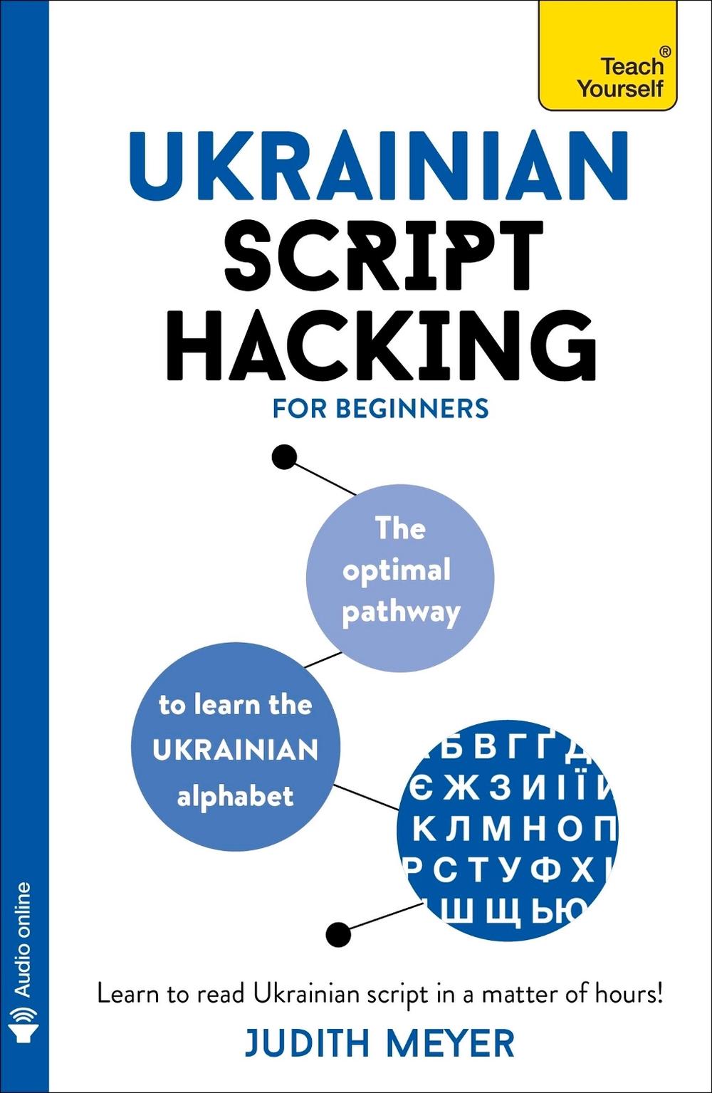 Ukrainian Script Hacking by Judith Meyer - ISBN: 9781399810906