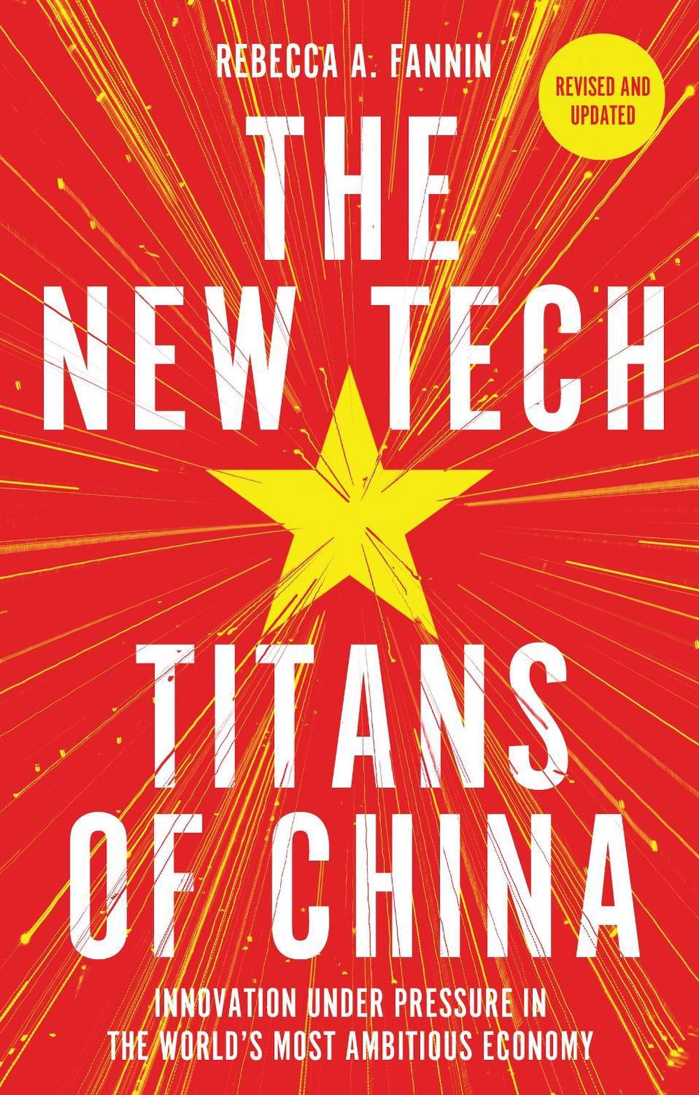 The New Tech Titans of China by Rebecca Fannin - ISBN: 9781399810944