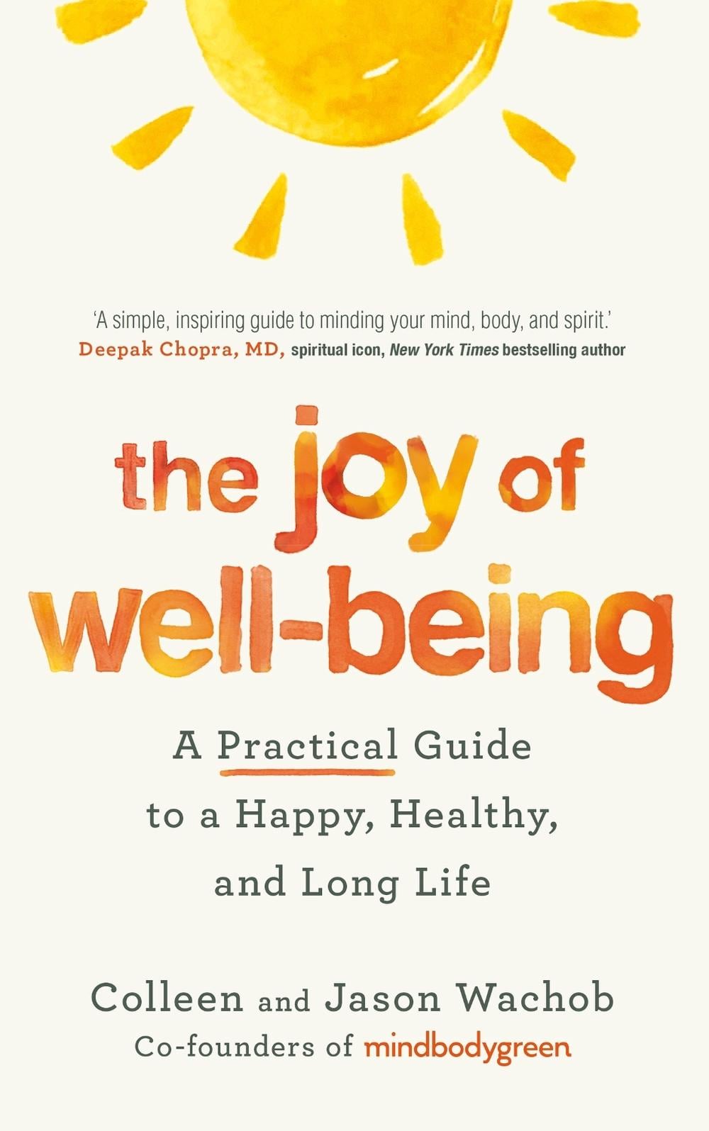 The Joy of Well-Being by Jason Wachob - ISBN: 9781399811033