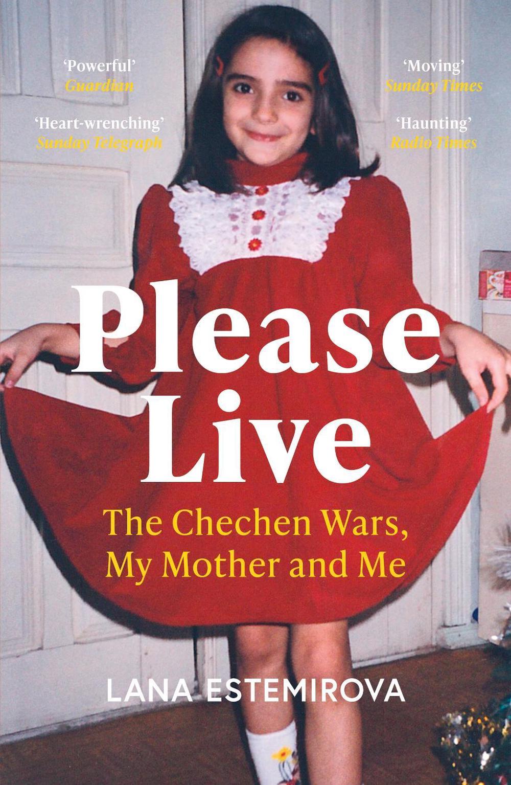 Please Live by Lana Estemirova - ISBN: 9781399811644