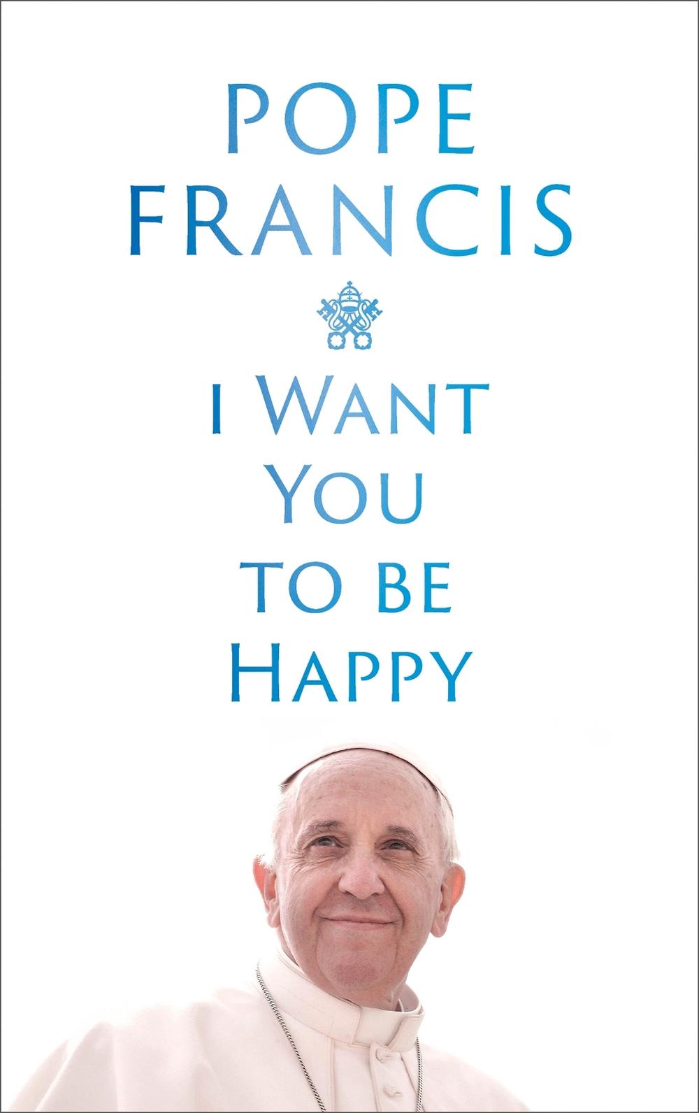 I Want You to be Happy, 9781399811989