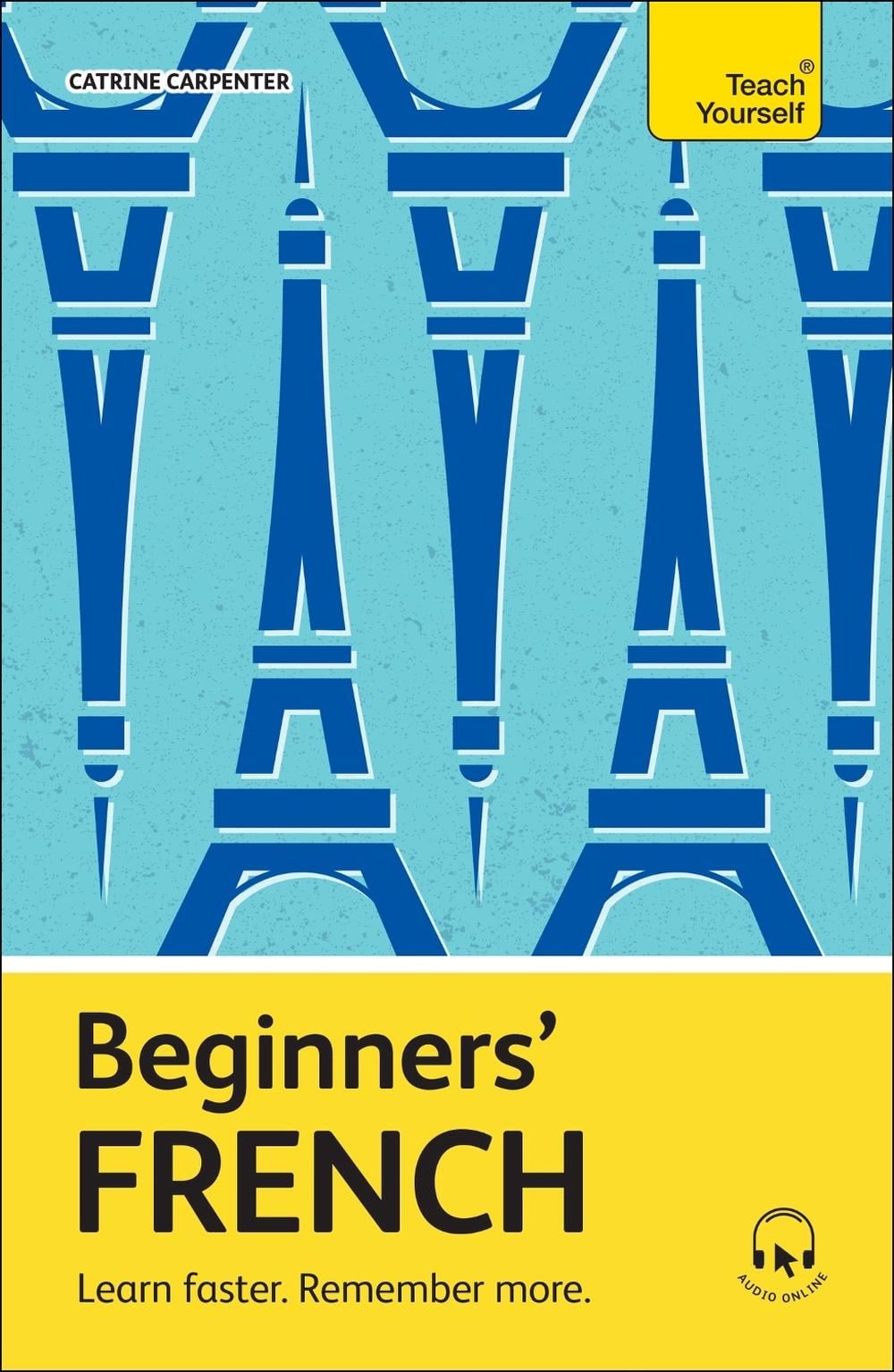 Beginners’ French by Catrine Carpenter - ISBN: 9781399812580