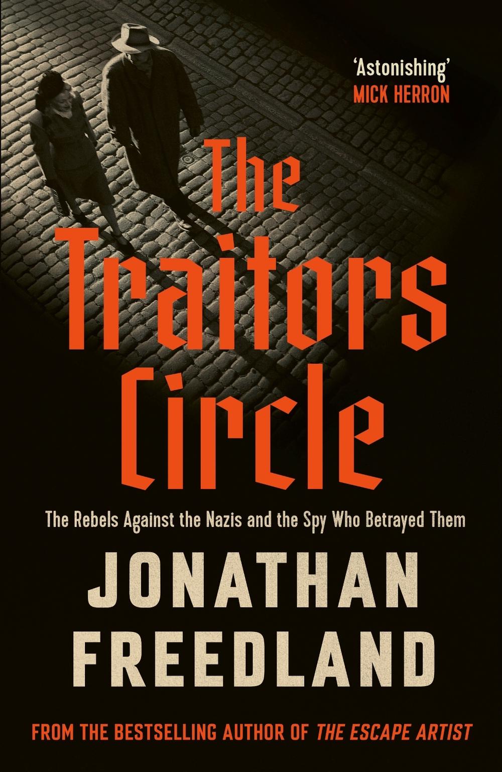 The Traitors Circle by Jonathan Freedland - ISBN: 9781399813679