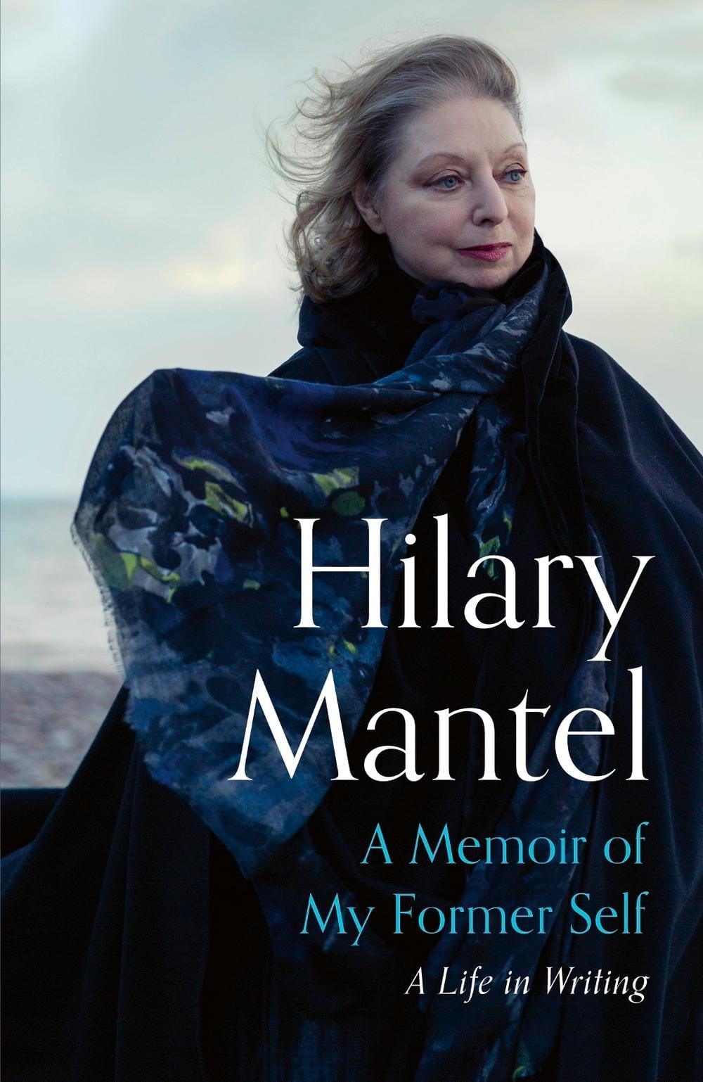 A Memoir of My Former Self by Hilary Mantel - ISBN: 9781399813884