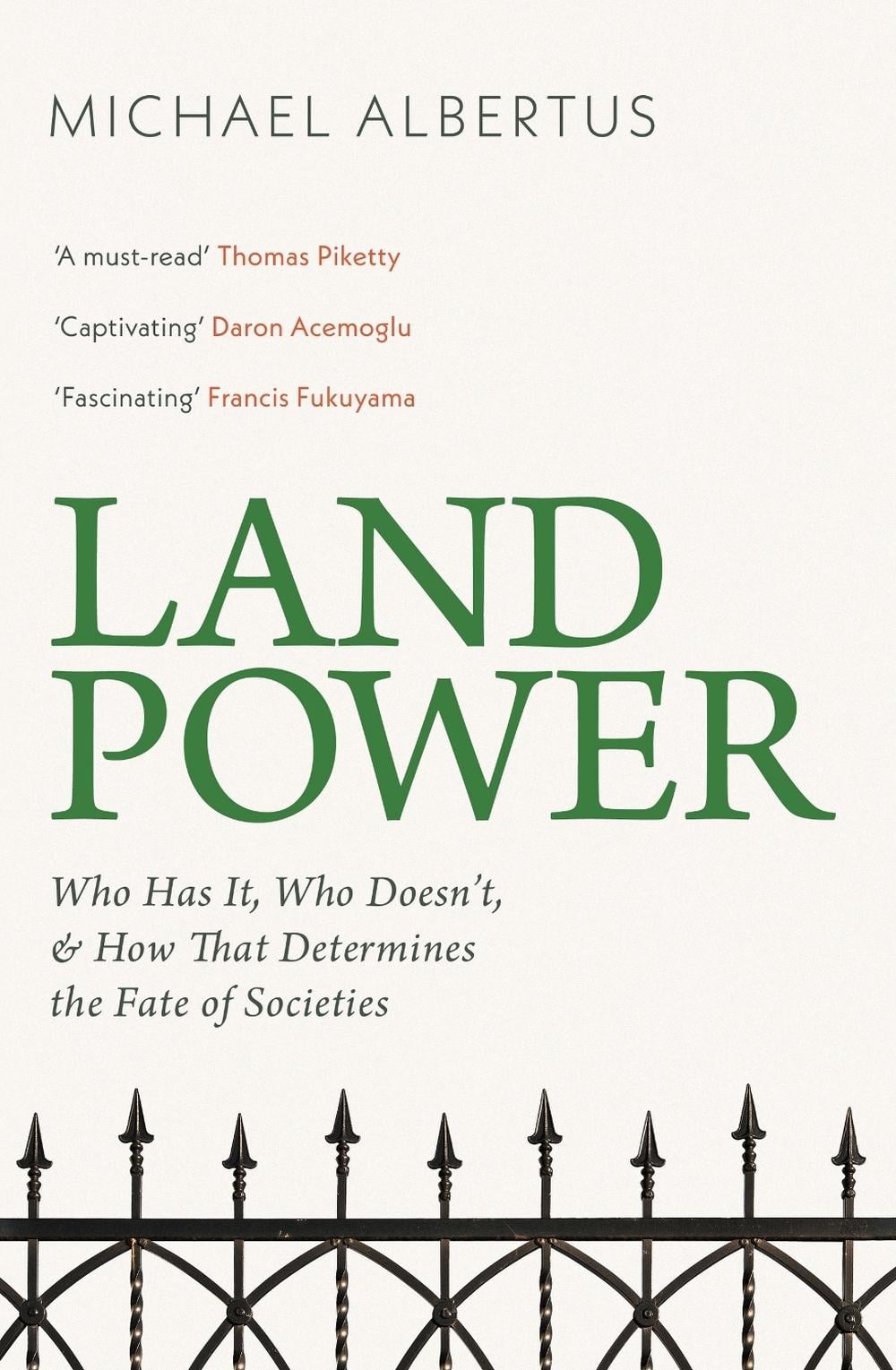 Land Power by Michael Albertus - ISBN: 9781399814324