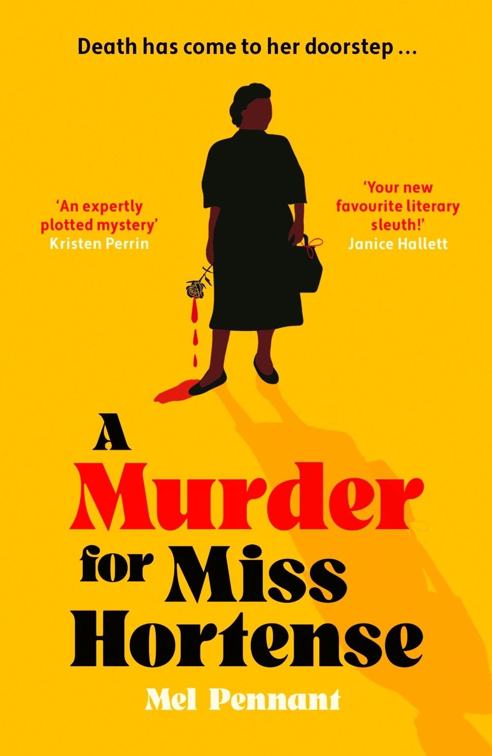 A Murder for Miss Hortense by Mel Pennant - ISBN: 9781399814393