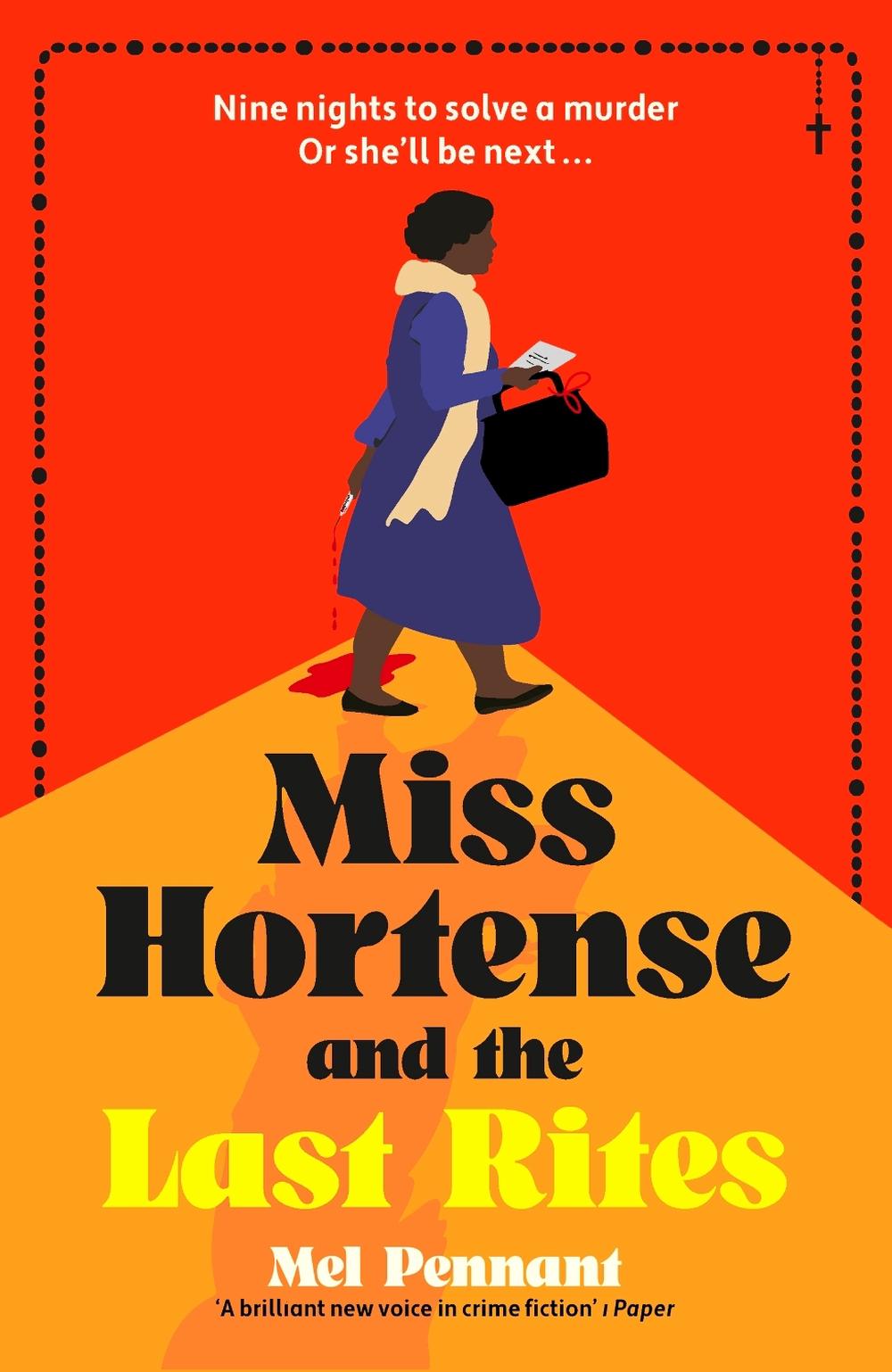 Miss Hortense and the Last Rites by Mel Pennant - ISBN: 9781399814423