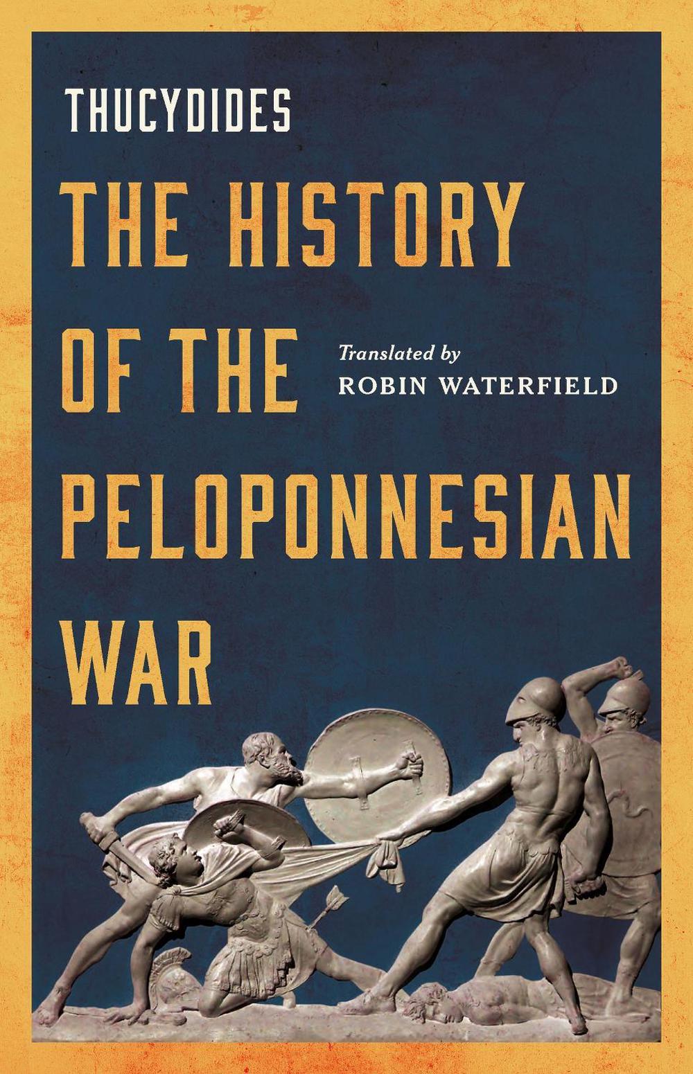 The History of the Peloponnesian War, 9781399814713