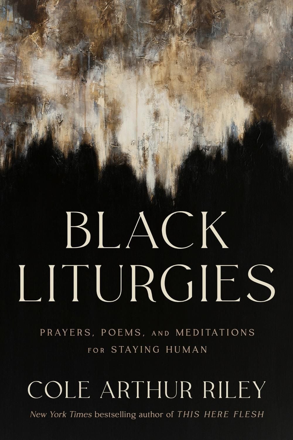 Black Liturgies by Cole Arthur Riley - ISBN: 9781399815031