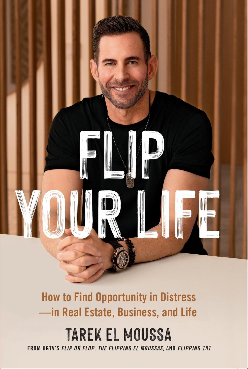 Flip Your Life by Tarek El Moussa - ISBN: 9781399815970