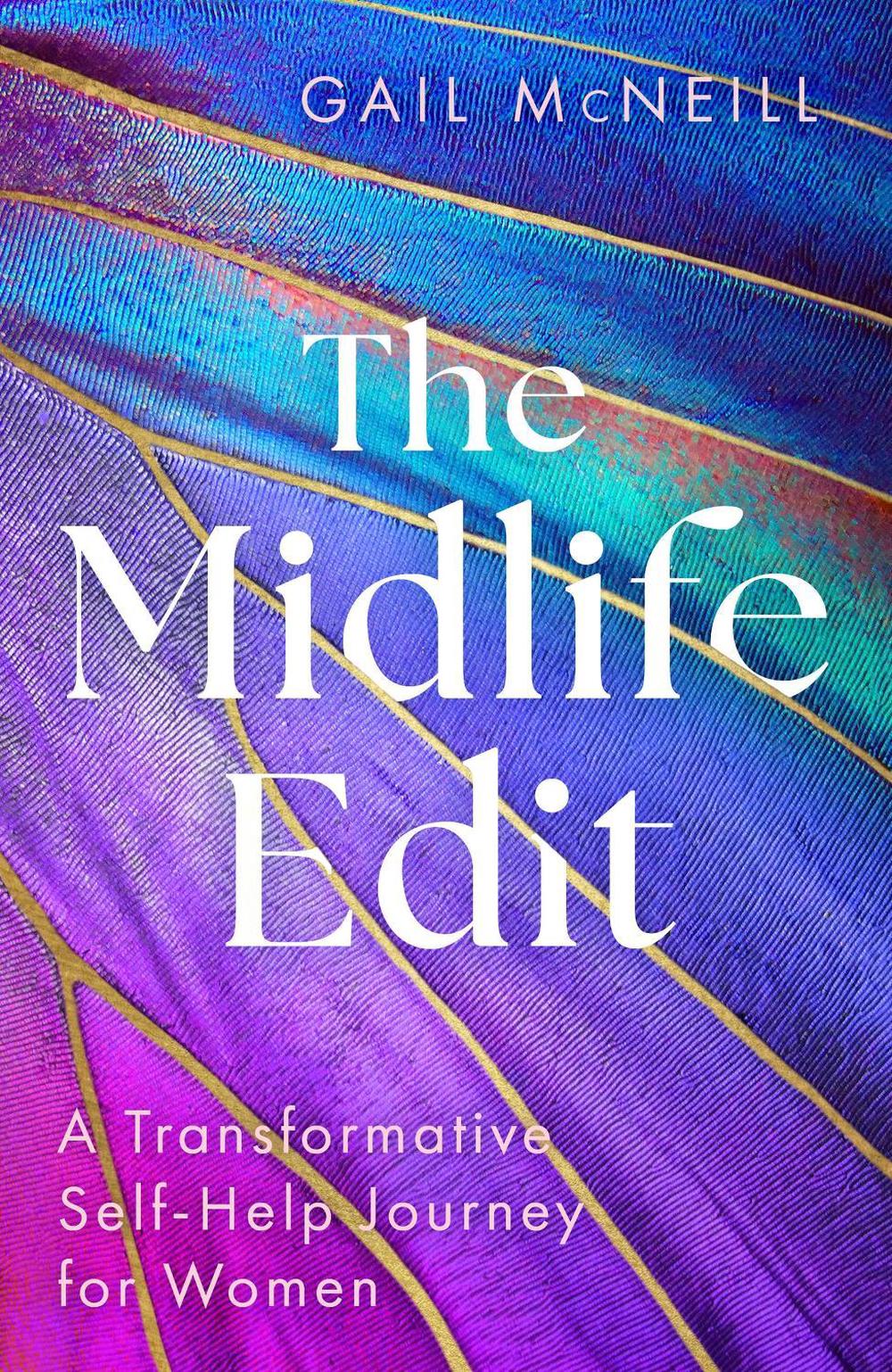 The Midlife Edit by Gail McNeill - ISBN: 9781399817219