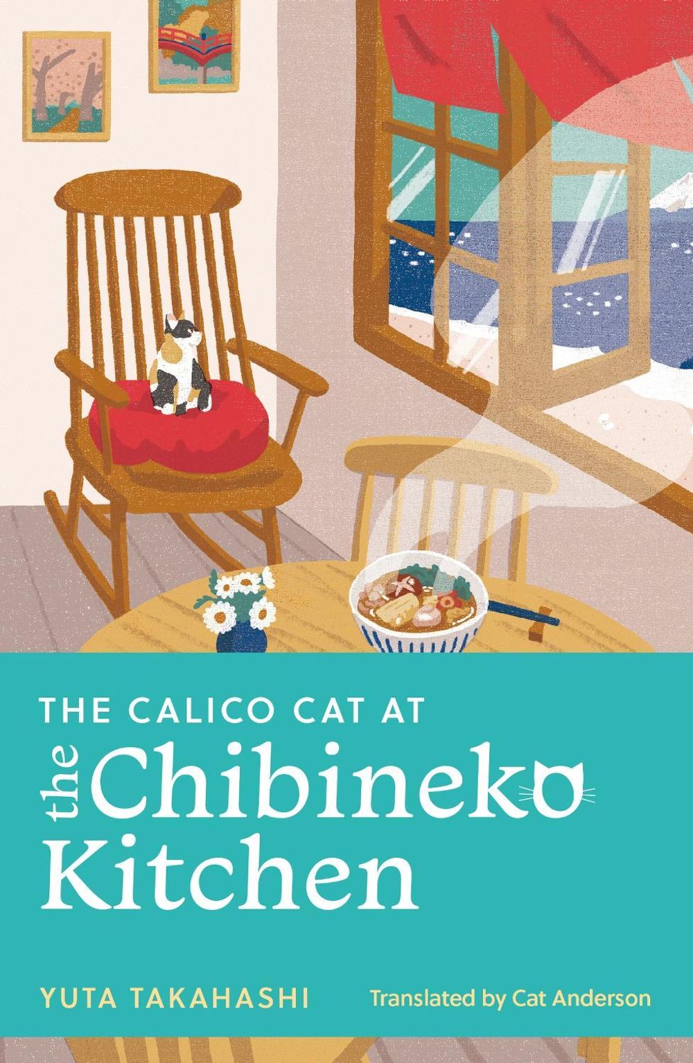 The Calico Cat at the Chibineko Kitchen by Yuta Takahashi - ISBN: 9781399817660