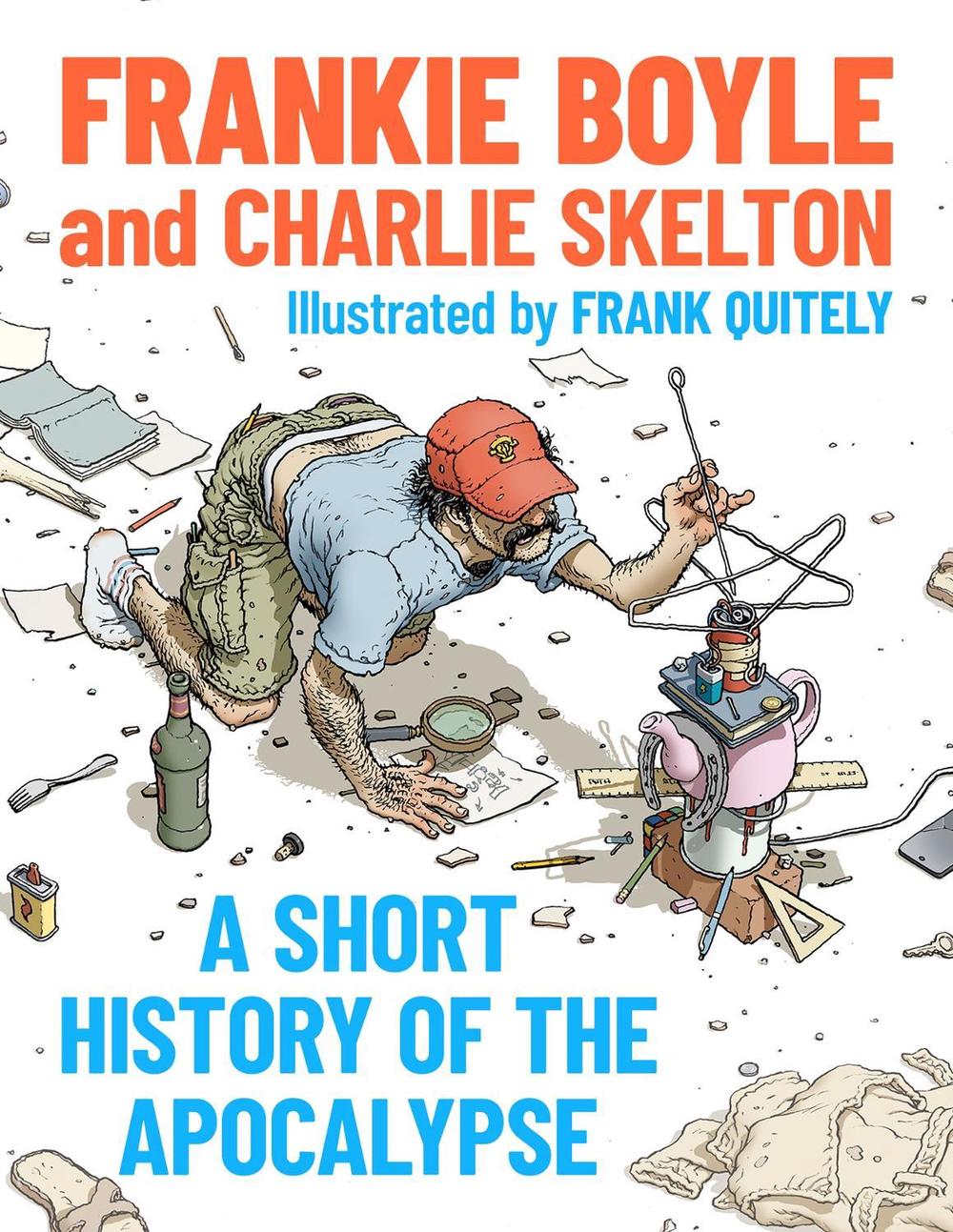 A Short History of the Apocalypse by Frankie Boyle - ISBN: 9781399817721