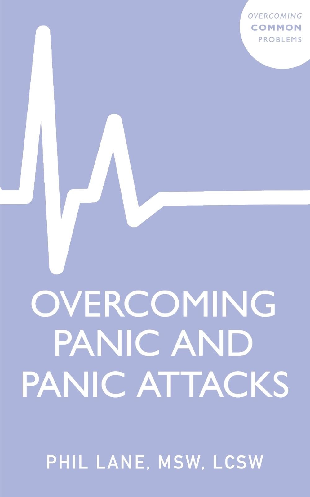 Overcoming Panic and Panic Attacks by Phil Lane - ISBN: 9781399819817