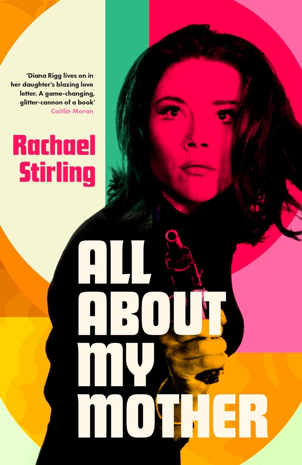 All About My Mother by Rachael Stirling - ISBN: 9781399820332