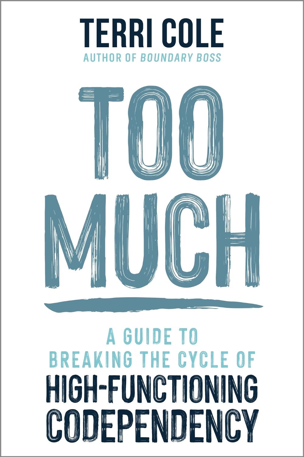 Too Much by Terri Cole - ISBN: 9781399822145