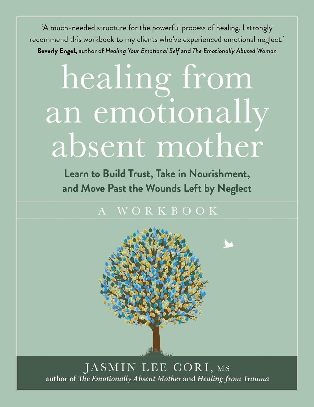 Healing From an Emotionally Absent Mother, 9781399822213