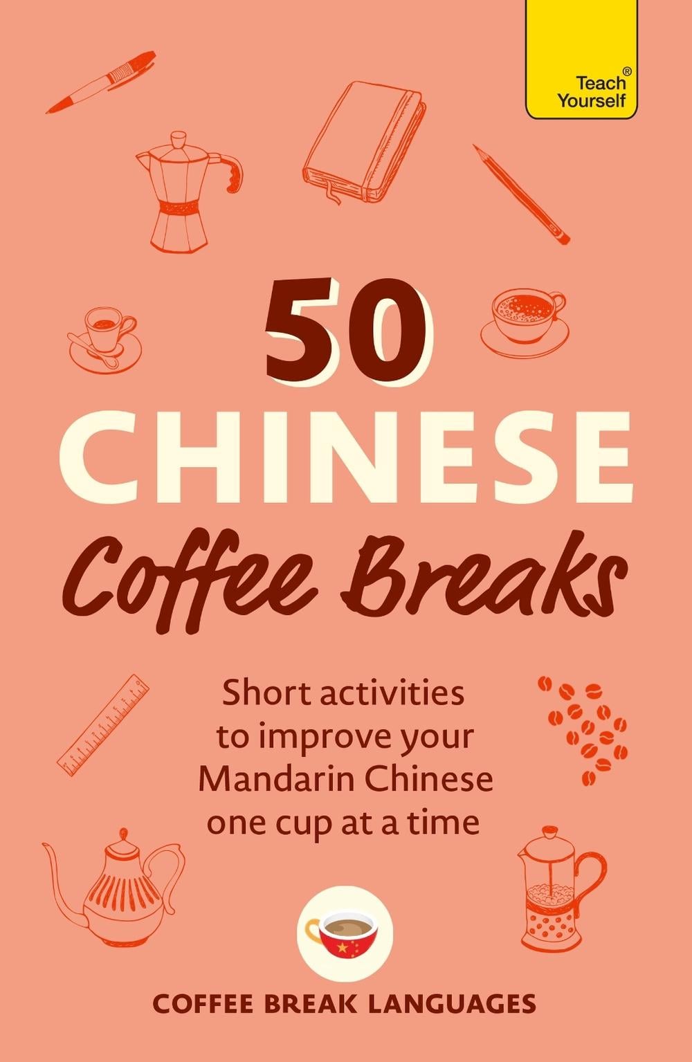 50 Chinese Coffee Breaks by Coffee Break Languages - ISBN: 9781399823357