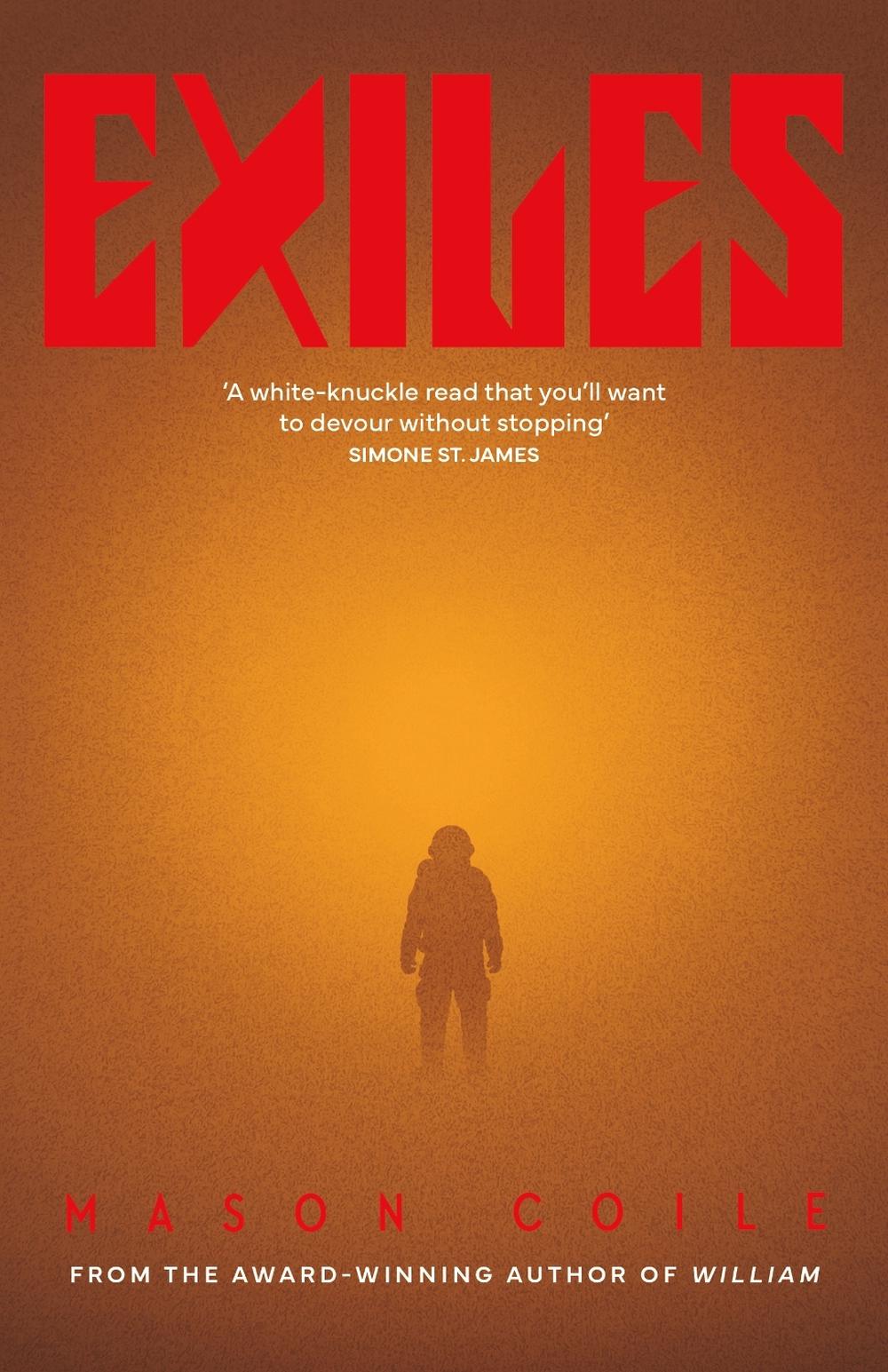 Exiles by Mason Coile - ISBN: 9781399823777
