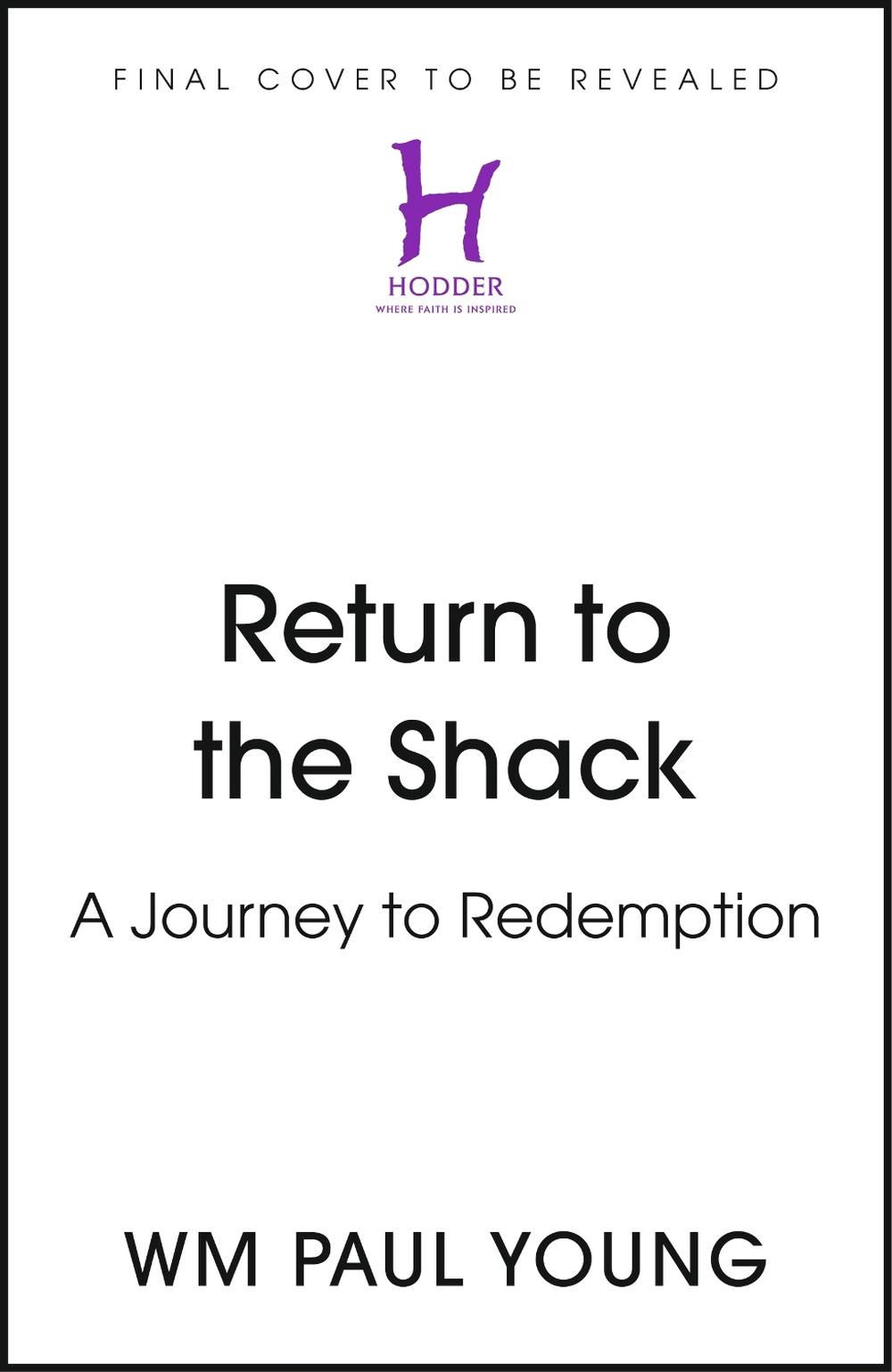 Return to the Shack by Wm. Paul Young - ISBN: 9781399824330