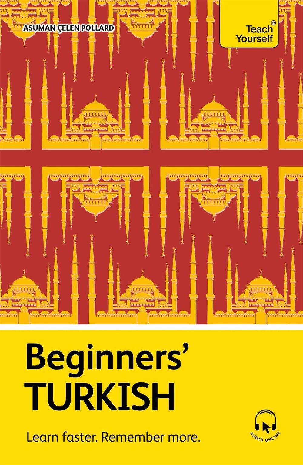 Beginners' Turkish by Asuman Çelen Pollard - ISBN: 9781399825009