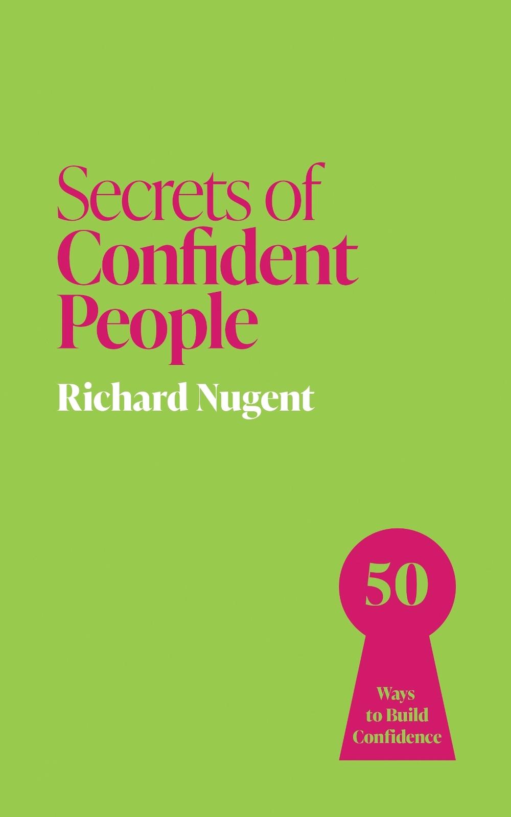Secrets of Confident People, 9781399825894