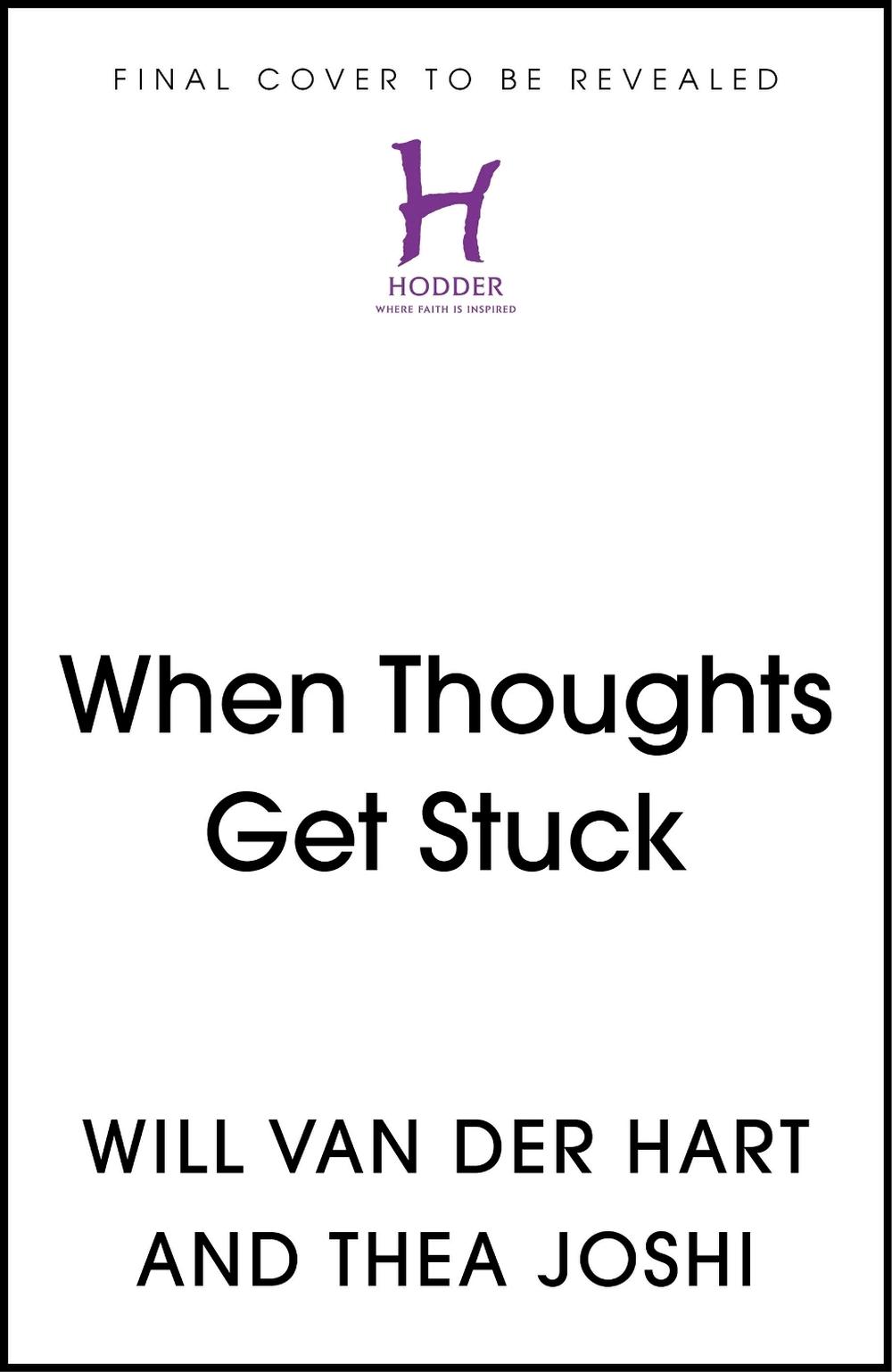 When Thoughts Get Stuck, 9781399826532