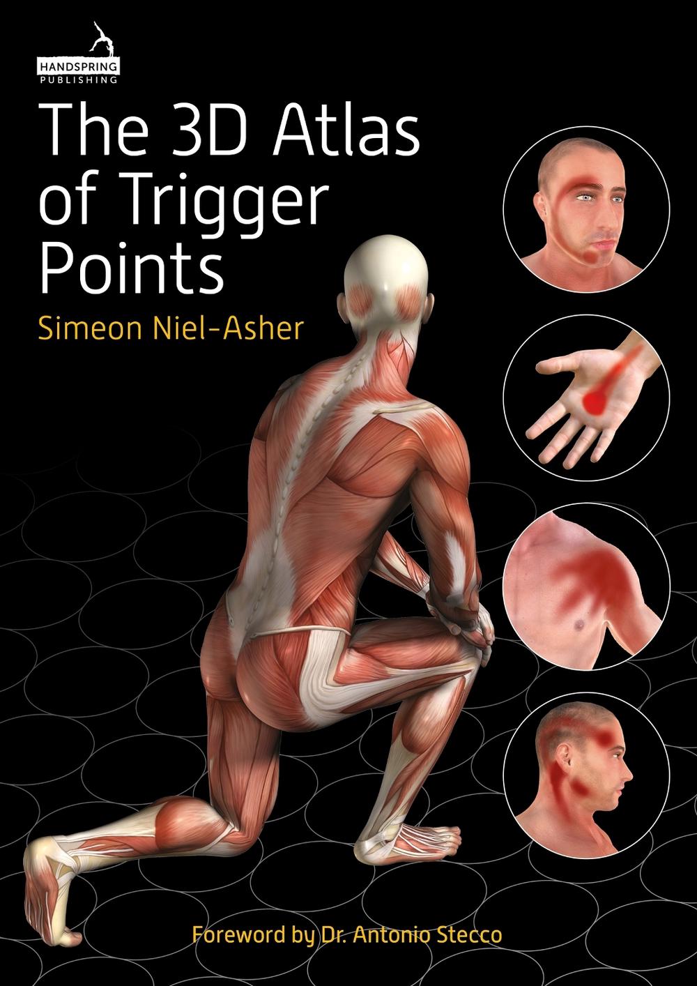 The 3D Atlas of Trigger Points by Simeon Niel-Asher - ISBN: 9781399826679