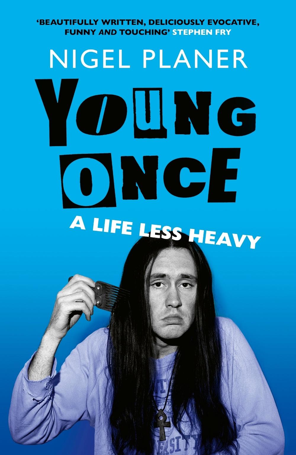 Young Once by Nigel Planer - ISBN: 9781399826693